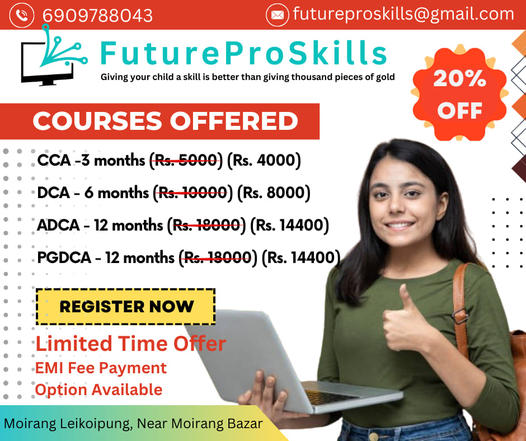 Computer Certificate Courses At FutureProSkills Moirang